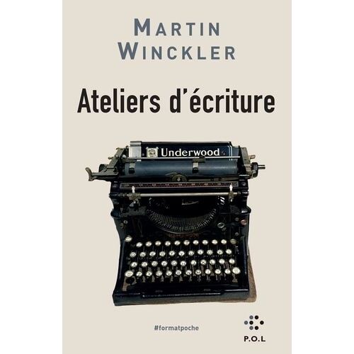 Ateliers D'écriture - De L'expérience À La Fiction Suivi De Histoires En L'air