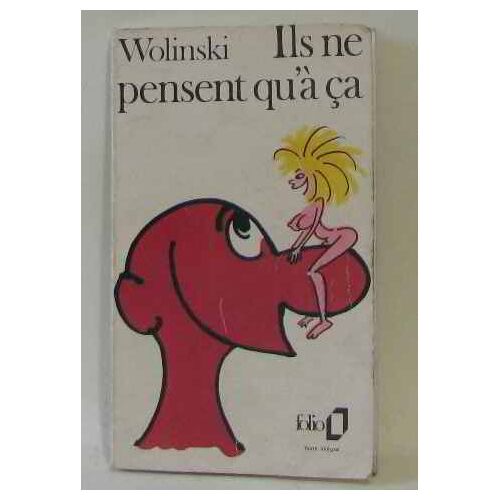 Ils Ne Pensent Qu'à Ça