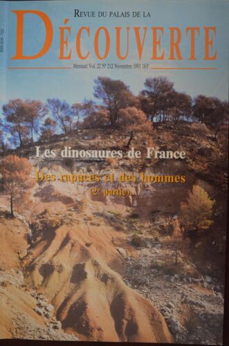 Découverte Novembre 1993 : Les Dinosaures De France, Des Rapaces Et Des Hommes ( 2è Partie ) - Vol.22 N° 212