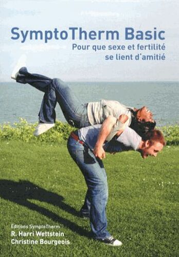 Symptotherm Basic - Pour Que Sexe Et Fertilité Se Lient D'amitié