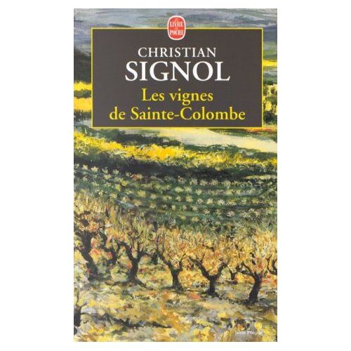 Les Vignes De Sainte-Colombe