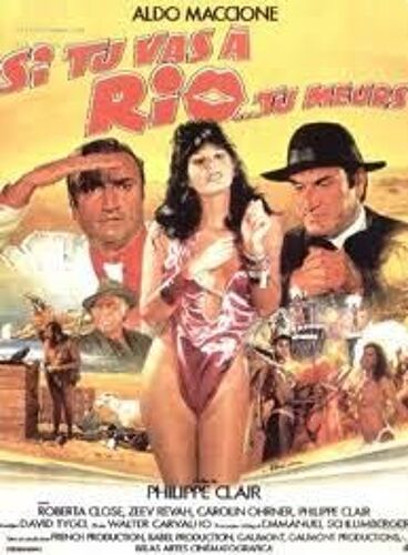 Si Tu Vas À Rio ... Tu Meurs - Aldo Maccione - Phlippe Clair - Affiche De Cinéma Pliée 60x40 Cm