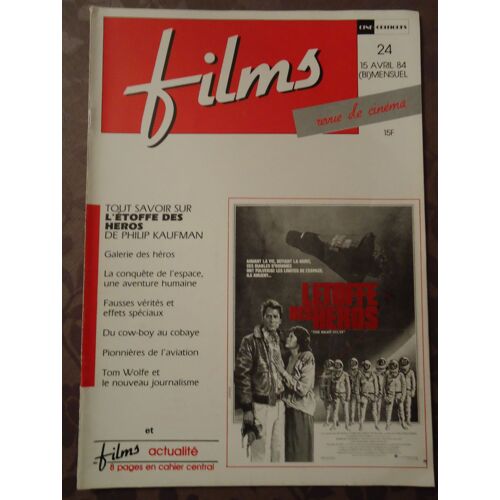 Ciné - Critiques N°24 - Spécial L'etoffe Des Héros