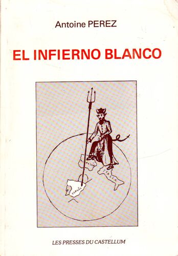 El Infierno Blanco
