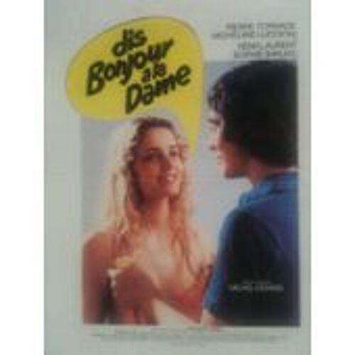 Dis Bonjour À La Dame - Michel Gérard - Sophie Barjac - Pierre Tornade - Affiche De Cinéma Pliée 60x40 Cm