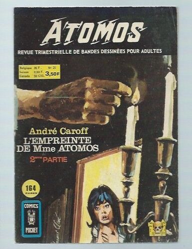 " L'empreinte De Mme Atomos ( 2ème Partie ) " : Atomos # 20 ( 3ème Trimestre 1973 )