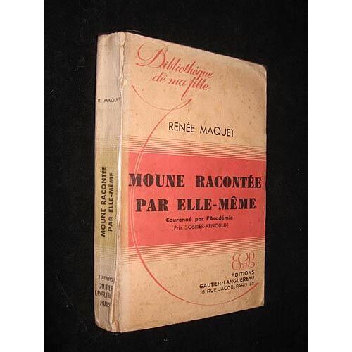 Moune Racontée Par Elle-Même