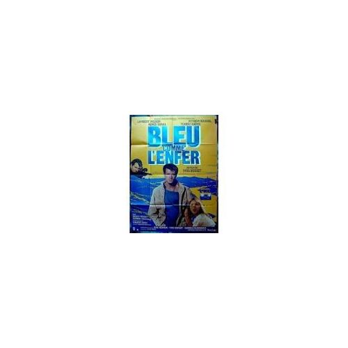 Bleu Comme L'enfer - Yves Boisset - Lambert Wilson - Agnés Soral - Affiche De Cinéma Pliée 60x40 Cm