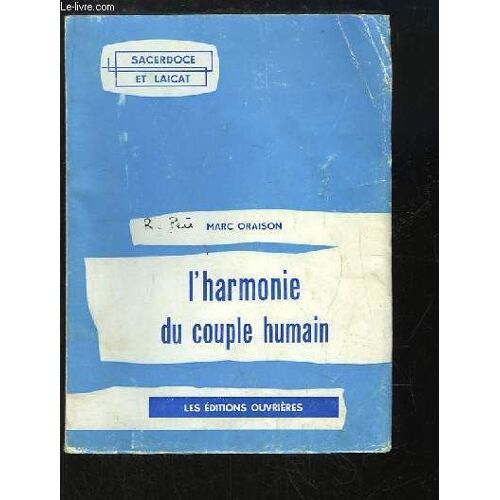 L'harmonie Du Couple Humain.