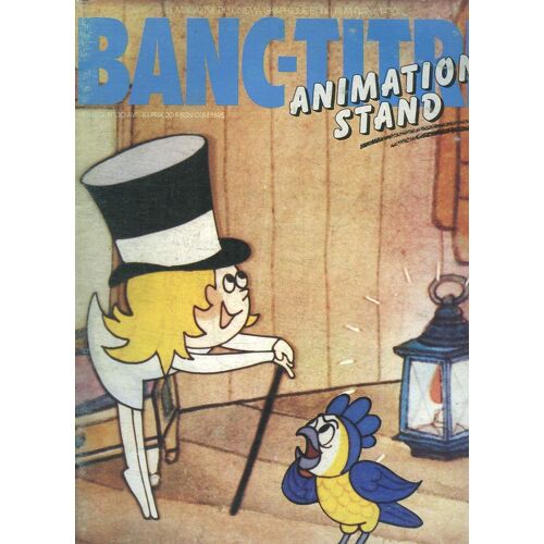 Banc - Titre N° 30. Avril 1983. Sommaire: Rencontre Avec Emanuele Luzzati, La Diapositive Industrielle, Le Court Metrage Vers Une Nouvelle Distribution, John Halas Et Joy Batchelor...