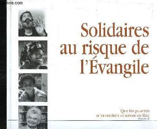 Solidaires Au Risque De L'evangile. La Diaconie Dans Le Var.