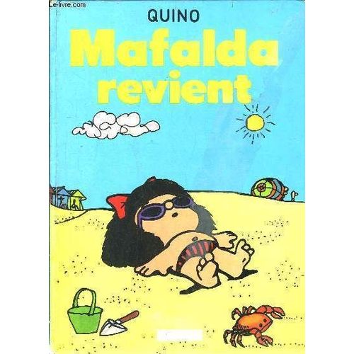 Mafalda Revient. Tome 3