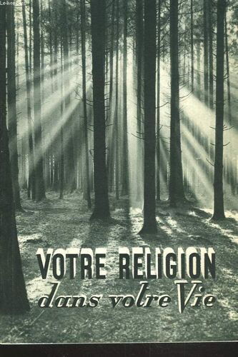 Votre Religion Dans Votre Vie