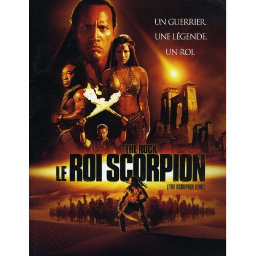 Le Roi Scorpion, Dossier De Presse, De Chuck Russell, Avec The Rock (Dwayne Johnson), Kelly Hu