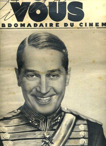 Pour Vous, Le Plus Grand Hebdomadaire Du Cinema N°302, 30 Aout 1934. La Femme De La Nuit / Maurice Chevalier Apres La Veuve Joyeuse, Le Voici Dans Le Rôle Du Prince Danilo/ Katherine De ...