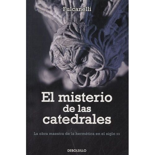 El Misterio De Las Catedrales