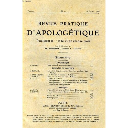 Revue Pratique D'apologetique, 1re Annee, N° 10, Fev. 1906