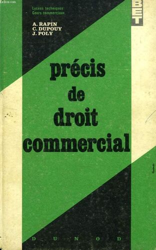 Precis De Droit Commercial, Classe De Ire E, Lycees Techniques, Cours Commerciaux