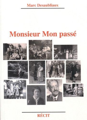 Monsieur Mon Passé