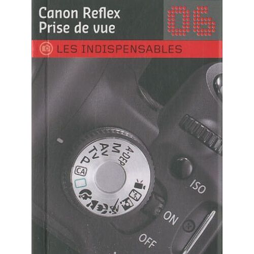 Canon Reflex Prise De Vue