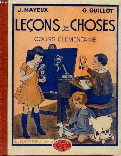 Lecons De Choses - Cours Elementaire.