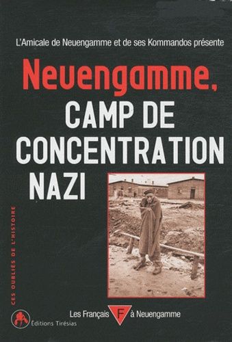 Neuengamme, Camp De Concentration Nazi (1938-1945)