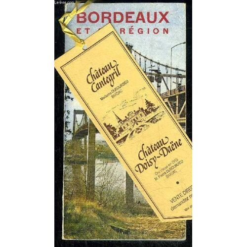 Bordeaux Et Sa Region - Guide Delmas - 156eme Edition