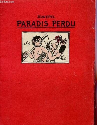 Paradis Perdu / Collection  L'atophan-Cruet / 12 Planches Collationnees.