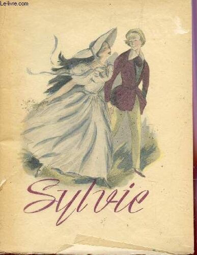 Sylvie- Chansons Du Valois - Avec Des Illustrations De Renee Ringel / Collection Leurs Chefs D'oeuvre.