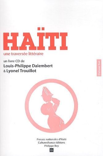 Haïti - Une Traversée Littéraire (1 Cd Audio)