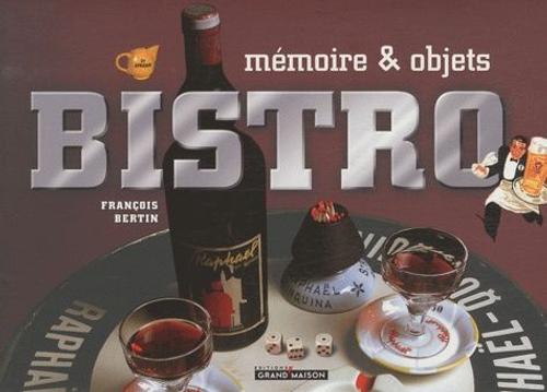 Bistro - Mémoire & Objets
