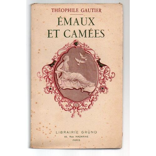 Émaux Et Camées.