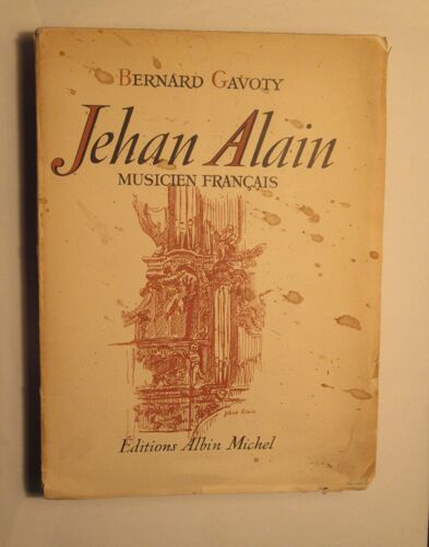 Jehan Alain Musicien Français
