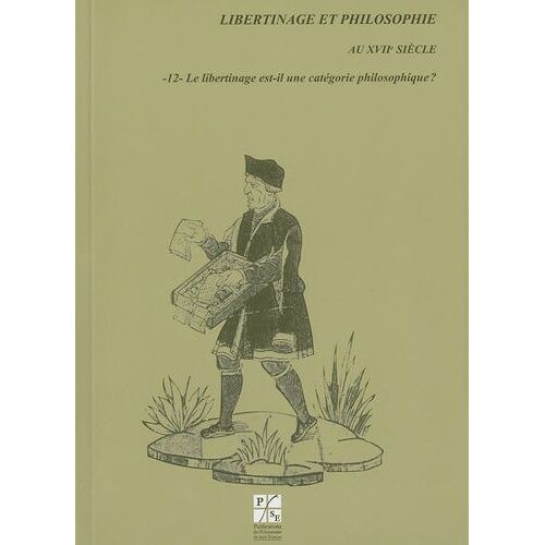 Le Libertinage Est-Il Une Catégorie Philosophique ?