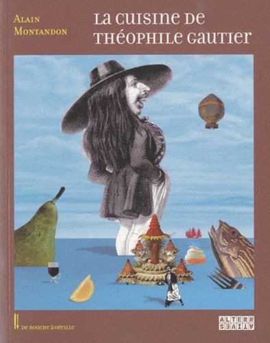 La Cuisine De Théophile Gauthier