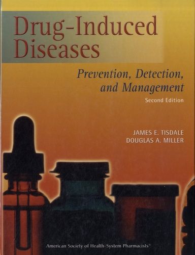 Drug-Induced Diseases - Prevention, Detection, And Management