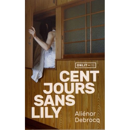 Cent Jours Sans Lily