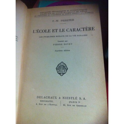 L'école Et Le Caractère Les Problèmes Moraux De La Vie Sociale