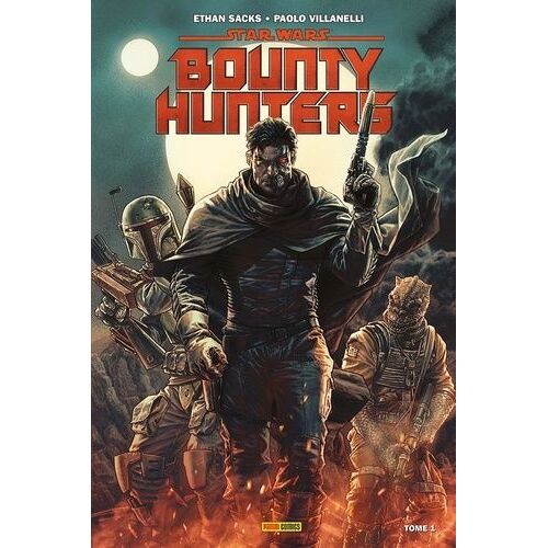 Star Wars - Bounty Hunters - Tome 1 - Bounty Hunters