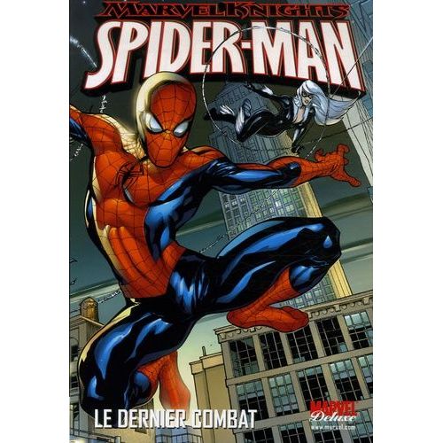 Marvel Knights Spider-Man - Tome 1 - Le Dernier Combat