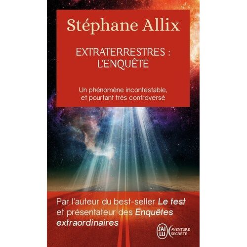 Extraterrestres : L'enquête
