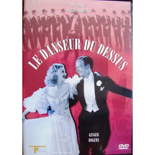Le Danseur Du Dessus