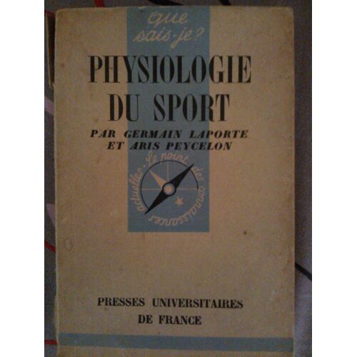 Physiologie Du Sport.