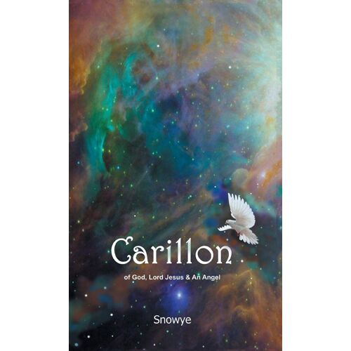 Carillon: Of God, Lord Jesus & An Angel