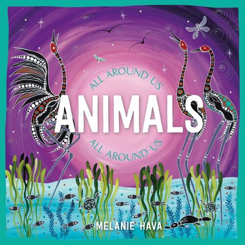 Animals All Around Us