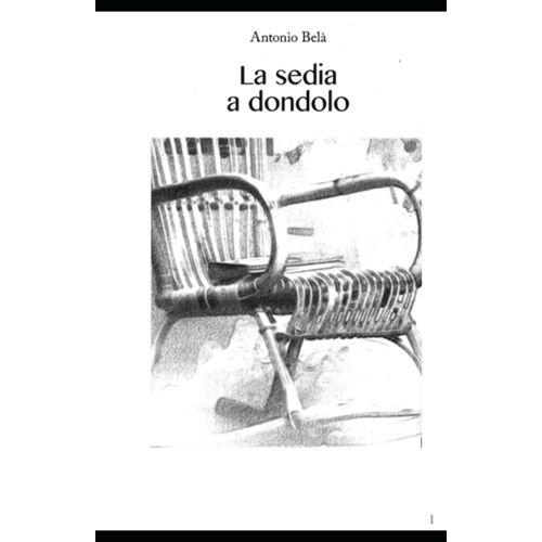 La Sedia A Dondolo (Italian Edition)