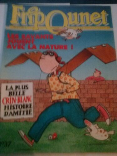 Fripounet 3n° 37 Du 13 Au 19 Septembre 1989 .Les Savants Jouent Avec La Nature