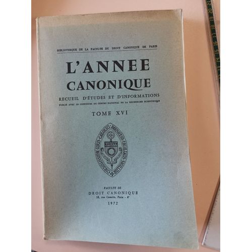 L'année Canonique Tome Xvi