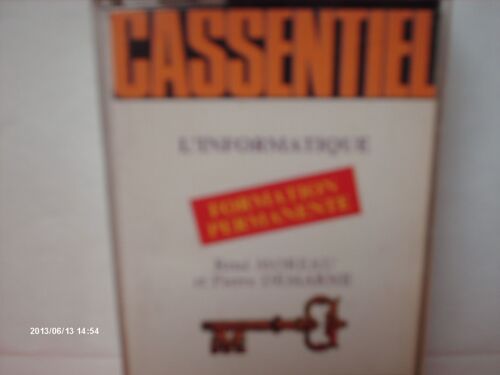 Cassentiel  //  L ' Informatique  /  Moreau  Et  Demarne