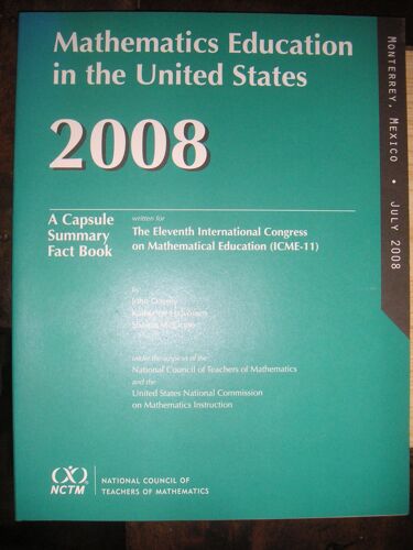 Mathematics Education In The United States - A Capsule Summary Fact Book